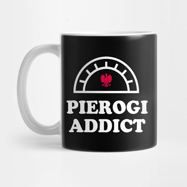 Dyngus Day Pierogi Addict by PodDesignShop